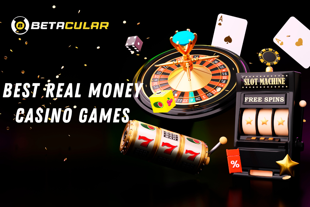 Online Casino for Real Money Betting