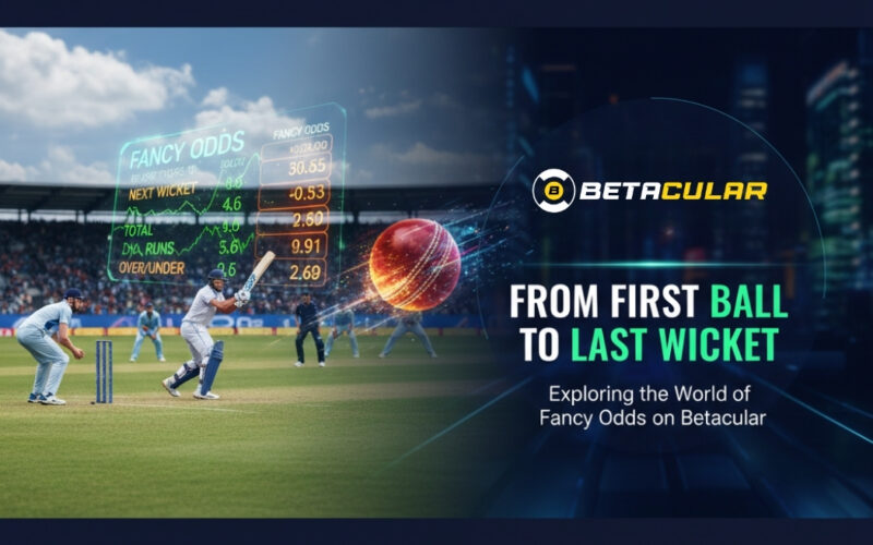 From First Ball to Last Wicket: Exploring the World of Fancy Odds on Betacular